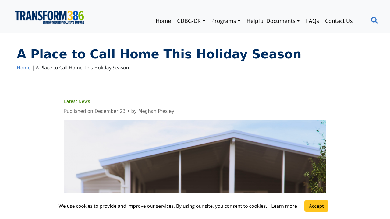 A Place to Call Home This Holiday Season | Transform386